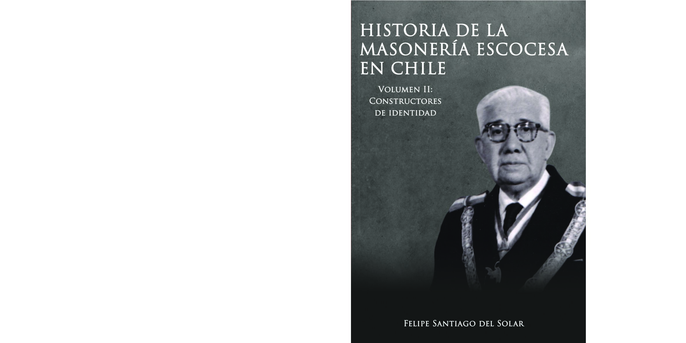 Lanzan Libro de la Historia de la Masonería Escocesa